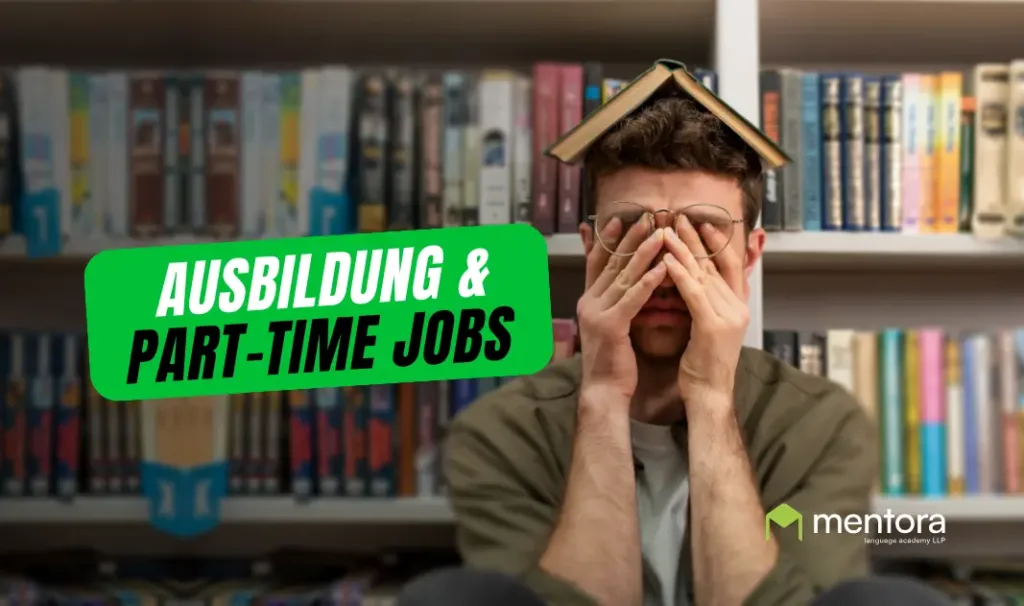 An Exploration on Balancing Part-time Jobs During Ausbildung