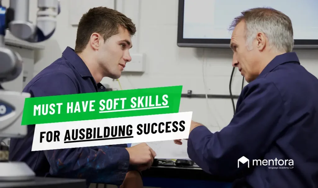 Mastering Ausbildung with Enhanced Communication, Teamwork, and Problem-Solving Skills